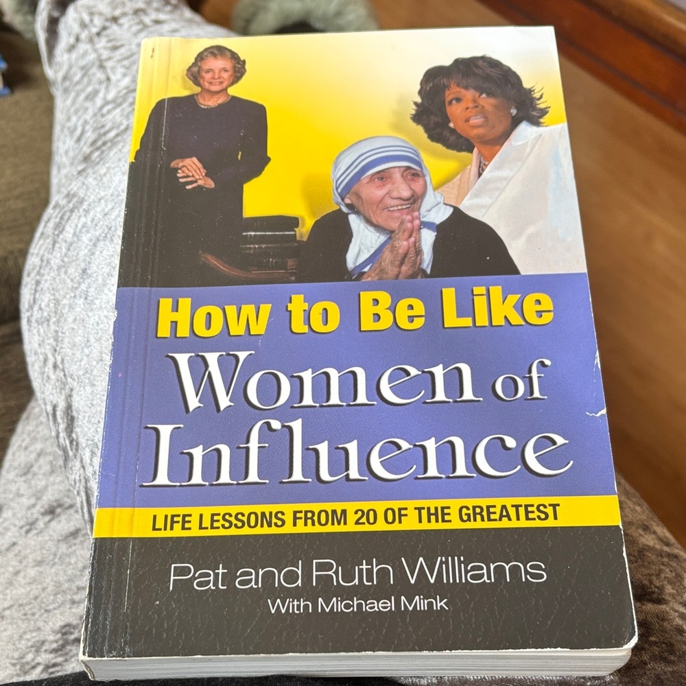 How to Be Like Women of Influence Book